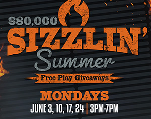 $80,000 Sizzlin' Summer Free Play Giveaways